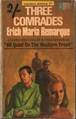 Three Comrades By  Erich Maria Remarque - Used Books - Paperback - Reprint - 1965 - from Books in Bulgaria and Biblio.com
